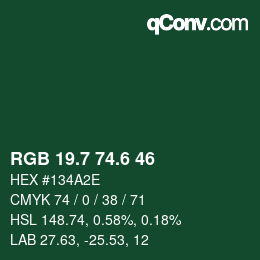 カラーコード: RGB 19.7 74.6 46 | qconv.com