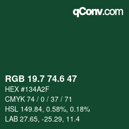 カラーコード: RGB 19.7 74.6 47 | qconv.com