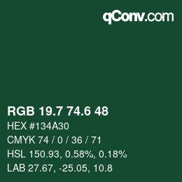 カラーコード: RGB 19.7 74.6 48 | qconv.com