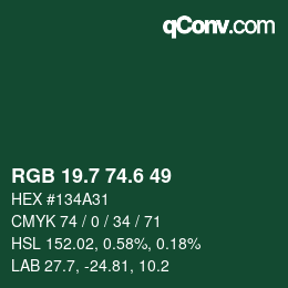 カラーコード: RGB 19.7 74.6 49 | qconv.com