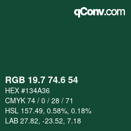 カラーコード: RGB 19.7 74.6 54 | qconv.com