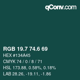 カラーコード: RGB 19.7 74.6 69 | qconv.com