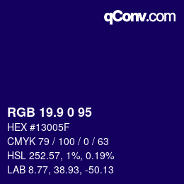 カラーコード: RGB 19.9 0 95 | qconv.com