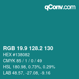 カラーコード: RGB 19.9 128.2 130 | qconv.com