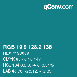 カラーコード: RGB 19.9 128.2 136 | qconv.com