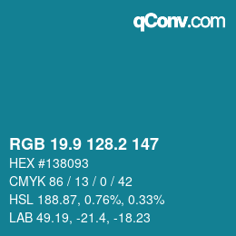 カラーコード: RGB 19.9 128.2 147 | qconv.com