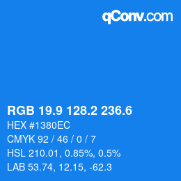 カラーコード: RGB 19.9 128.2 236.6 | qconv.com