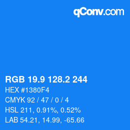 カラーコード: RGB 19.9 128.2 244 | qconv.com