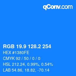 カラーコード: RGB 19.9 128.2 254 | qconv.com