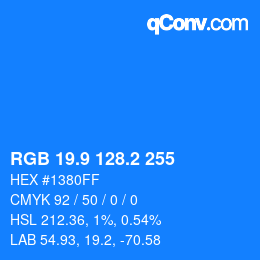 Color code: RGB 19.9 128.2 255 | qconv.com