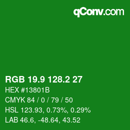 カラーコード: RGB 19.9 128.2 27 | qconv.com