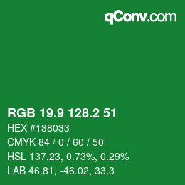 カラーコード: RGB 19.9 128.2 51 | qconv.com