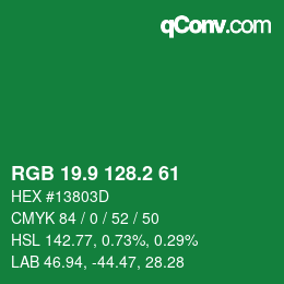 カラーコード: RGB 19.9 128.2 61 | qconv.com