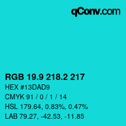 カラーコード: RGB 19.9 218.2 217 | qconv.com