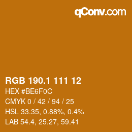 カラーコード: RGB 190.1 111 12 | qconv.com
