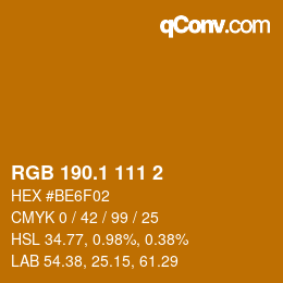 カラーコード: RGB 190.1 111 2 | qconv.com
