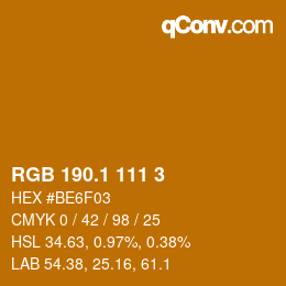 カラーコード: RGB 190.1 111 3 | qconv.com