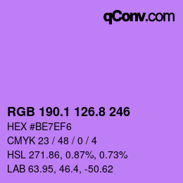 カラーコード: RGB 190.1 126.8 246 | qconv.com
