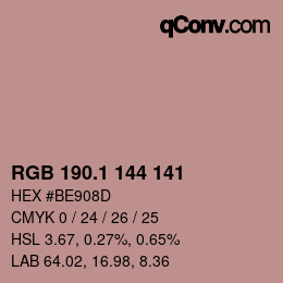 カラーコード: RGB 190.1 144 141 | qconv.com