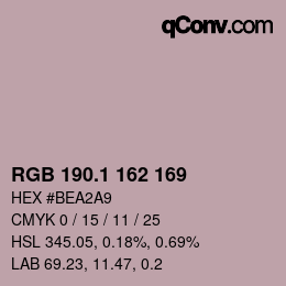 カラーコード: RGB 190.1 162 169 | qconv.com