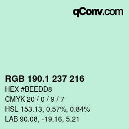 カラーコード: RGB 190.1 237 216 | qconv.com
