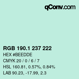 カラーコード: RGB 190.1 237 222 | qconv.com