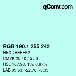 カラーコード: RGB 190.1 255 242 | qconv.com