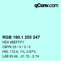 カラーコード: RGB 190.1 255 247 | qconv.com