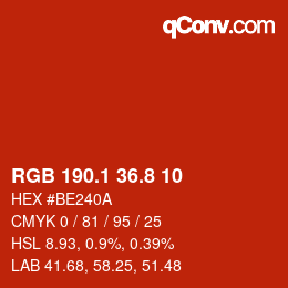カラーコード: RGB 190.1 36.8 10 | qconv.com