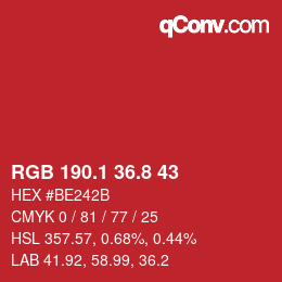 カラーコード: RGB 190.1 36.8 43 | qconv.com