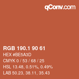 カラーコード: RGB 190.1 90 61 | qconv.com