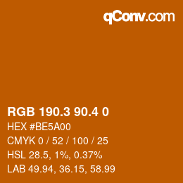 カラーコード: RGB 190.3 90.4 0 | qconv.com