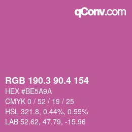 カラーコード: RGB 190.3 90.4 154 | qconv.com