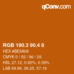 カラーコード: RGB 190.3 90.4 8 | qconv.com