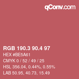 カラーコード: RGB 190.3 90.4 97 | qconv.com