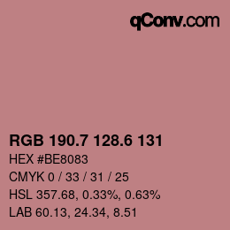 カラーコード: RGB 190.7 128.6 131 | qconv.com