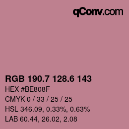 カラーコード: RGB 190.7 128.6 143 | qconv.com