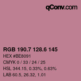 カラーコード: RGB 190.7 128.6 145 | qconv.com