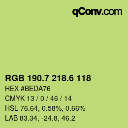 カラーコード: RGB 190.7 218.6 118 | qconv.com