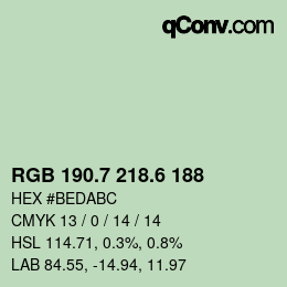 カラーコード: RGB 190.7 218.6 188 | qconv.com