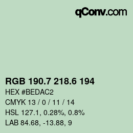 カラーコード: RGB 190.7 218.6 194 | qconv.com