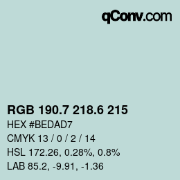 カラーコード: RGB 190.7 218.6 215 | qconv.com