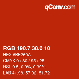 カラーコード: RGB 190.7 38.6 10 | qconv.com