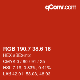 カラーコード: RGB 190.7 38.6 18 | qconv.com