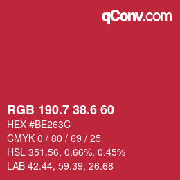 カラーコード: RGB 190.7 38.6 60 | qconv.com