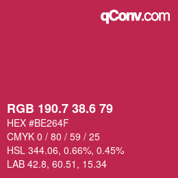 カラーコード: RGB 190.7 38.6 79 | qconv.com
