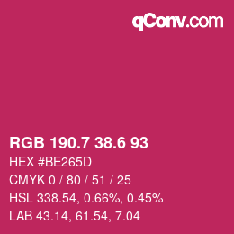 カラーコード: RGB 190.7 38.6 93 | qconv.com