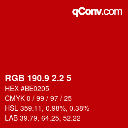 カラーコード: RGB 190.9 2.2 5 | qconv.com