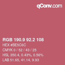 カラーコード: RGB 190.9 92.2 108 | qconv.com