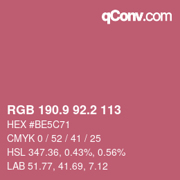 カラーコード: RGB 190.9 92.2 113 | qconv.com